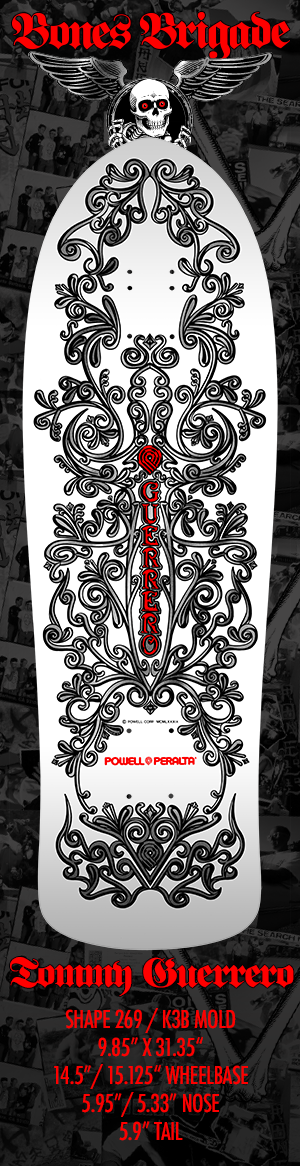 Powell Peralta Bones Brigade Series - 17 Tommy Guerrero